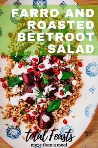 Faro and roasted beetroot salad