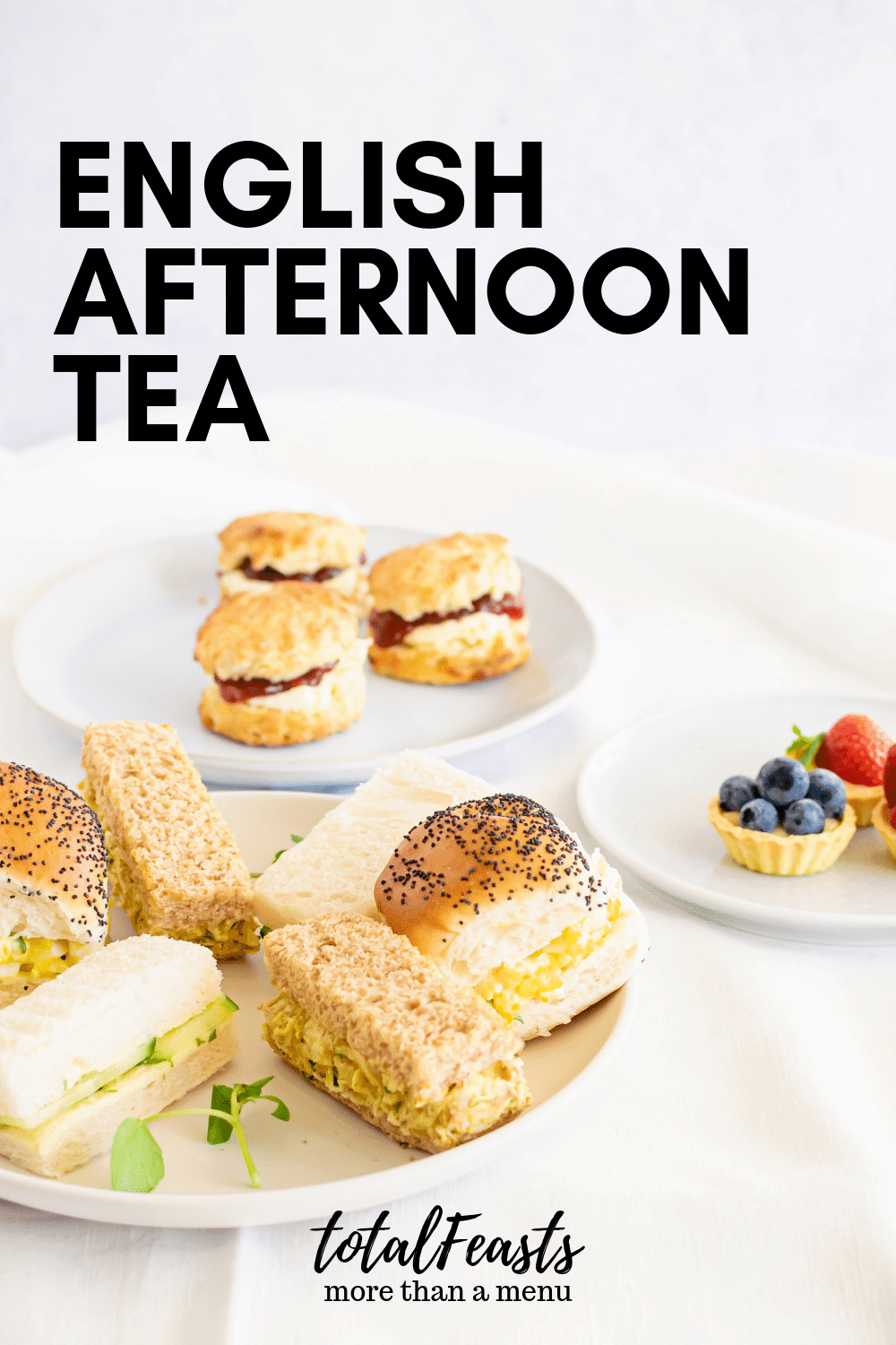 English Afternoon Tea Menu Total Feasts